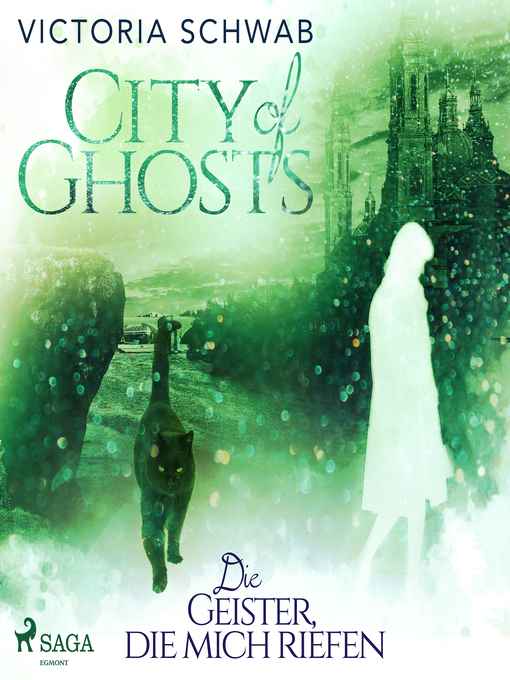 Title details for City of Ghosts by Victoria Schwab - Available